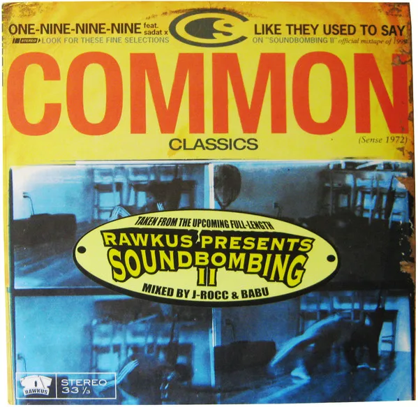 Album cover for One-Nine-Nine-Nine / Like They Used To Say by Common