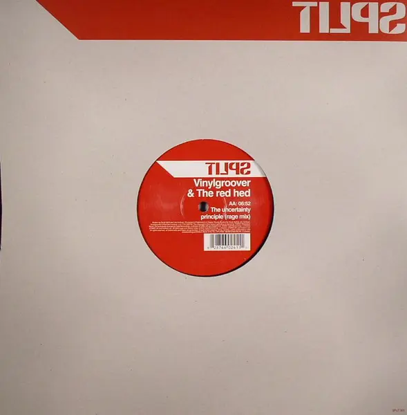 Vinylgroover & The Red Hed - The Uncertainty Principle, Electronic, Hard Trance, 2004 - Split, UK, Vinyl 1x 12"