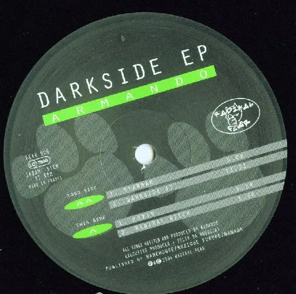 Armando - Darkside EP, Electronic, Acid, House, Techno, 1994 - Radikal Fear, Belgium, Vinyl 1x 12", 33 ⅓ RPM, EP