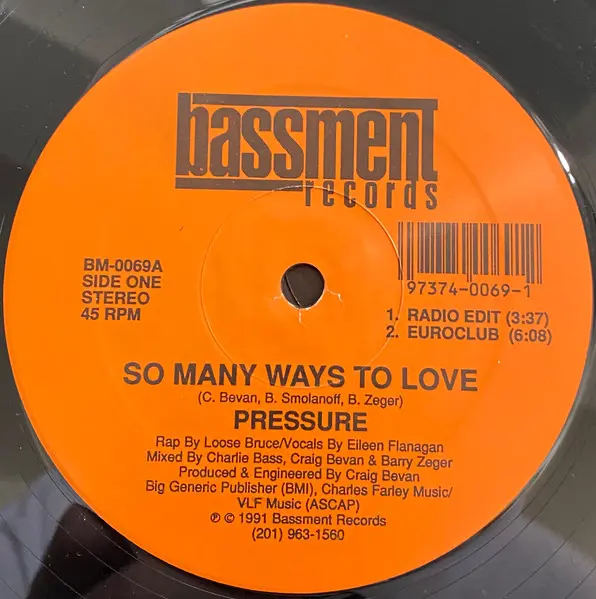 Pressure - So Many Ways To Love, Electronic, House, 1991 - Bassment Records, US, Vinyl 1x 12", 45 RPM