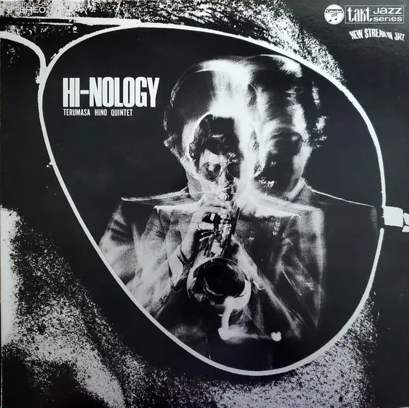 Terumasa Hino Quintet = Terumasa Hino Quintet - Hi-Nology = ハイノロジー, Jazz, Fusion, Post Bop, 1969 - Columbia, Japan, Vinyl 1x 