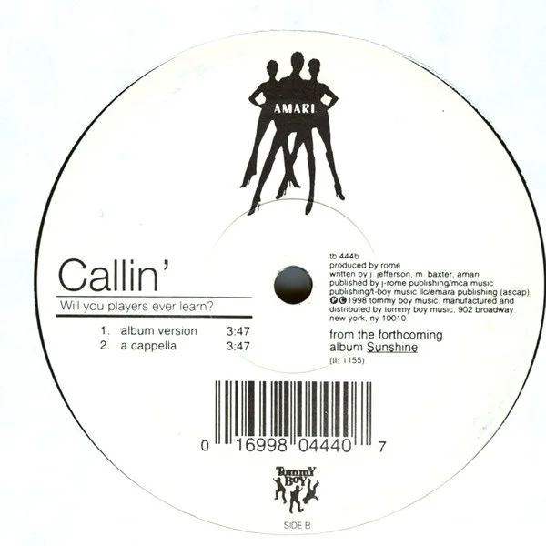 Album cover for Callin' (Will You Players Ever Learn?) by Amari
