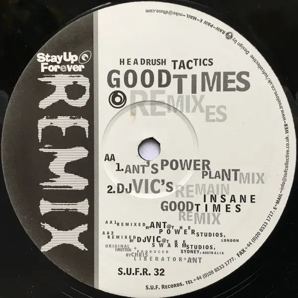Headrush Tactics - Good Times (Remixes), Electronic, Acid, Techno, 2005 - Stay Up Forever Remix, UK, Vinyl 1x 12"