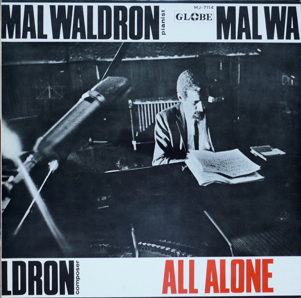 Mal Waldron - All Alone, Jazz, Bop, Post Bop, 1969 - Globe (9), Japan, Vinyl 1x LP, Album, Reissue, Mono
