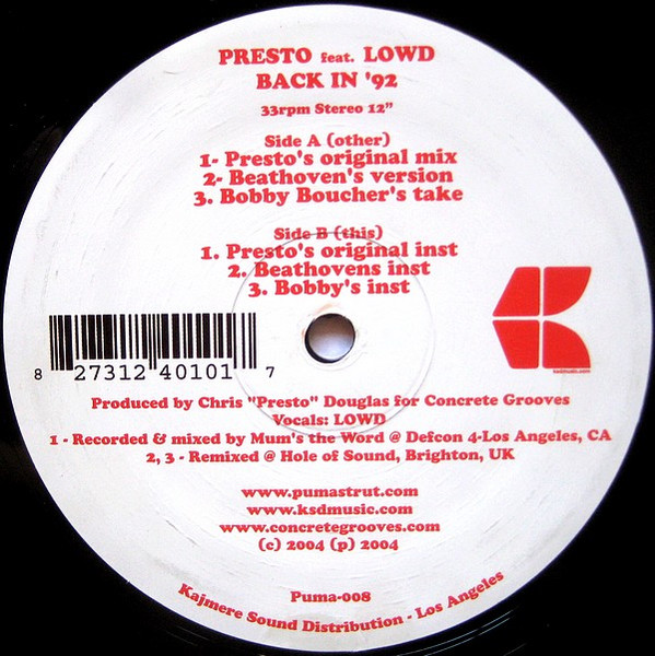 Presto Feat. LOWD - Back In '92, Electronic, Hip Hop, Breaks, 2004 - Puma Strut, US, Vinyl 1x 12", 33 ⅓ RPM, Stereo