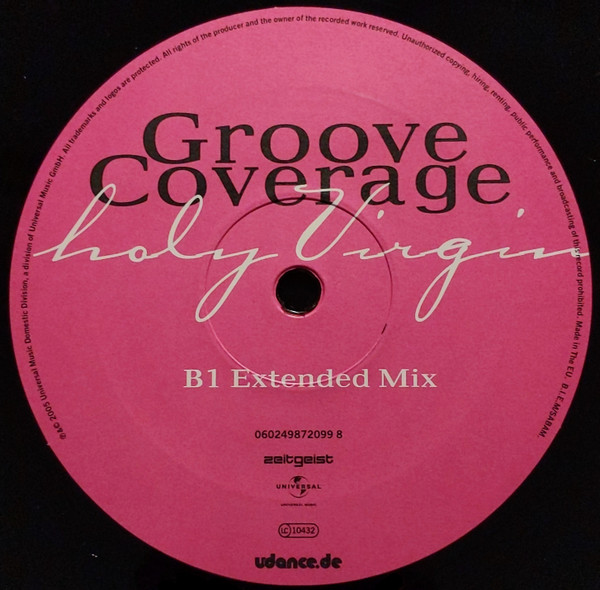 Groove Coverage - Holy Virgin, Electronic, Hands Up, Trance, 2005 - Zeitgeist, Germany, Vinyl 1x 12", 45 RPM