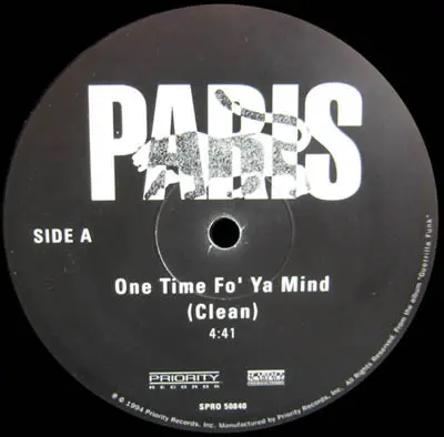 One Time Fo' Ya Mind