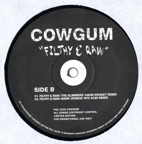Cowgum - Filthy & Raw The Remixes, Electronic, Electro, Techno, 2005 - Club Filth, Netherlands, Vinyl 1x 12", Promo