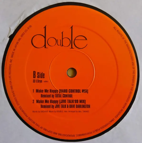 Double (2) - Make Me Happy, Hip Hop, RnB/Swing, 1999 - For Life Records, Japan, Vinyl 1x 12", 33 ⅓ RPM