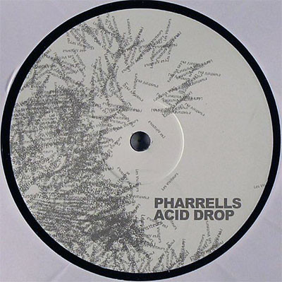 Pharrells Acid Drop