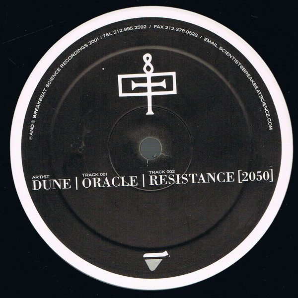 Dune - Oracle / Resistance [2050], Electronic, Drum n Bass, 2001 - Breakbeat Science Recordings, US, Vinyl 1x 12", 45 RPM