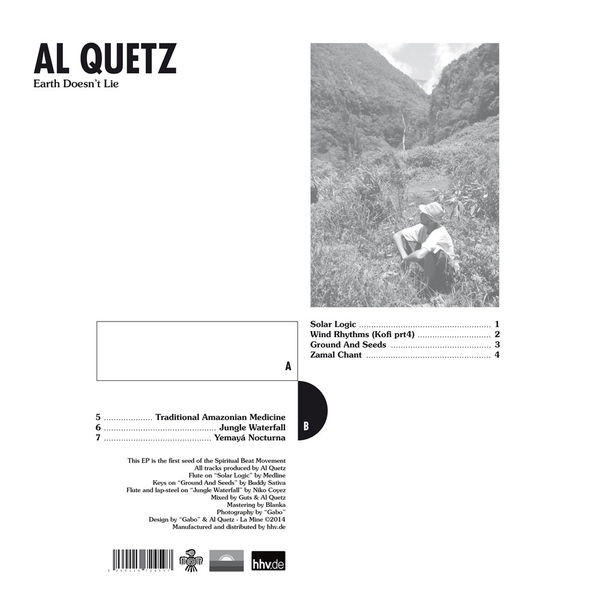 Quetzal - Earth Doesn't Lie, Hip Hop, Instrumental, 2015 - HHV.DE, Germany, Vinyl 1x 12", 33 ⅓ RPM, EP