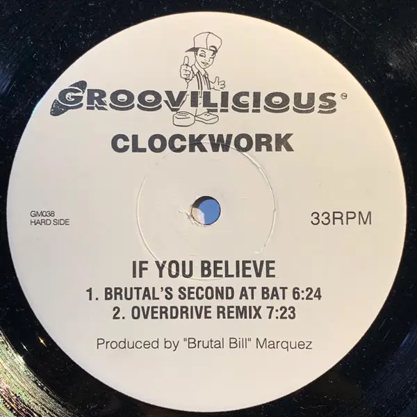 Clockwork (2) - If You Believe, Electronic, House, 1997 - Groovilicious, US, Vinyl 1x 12", Promo