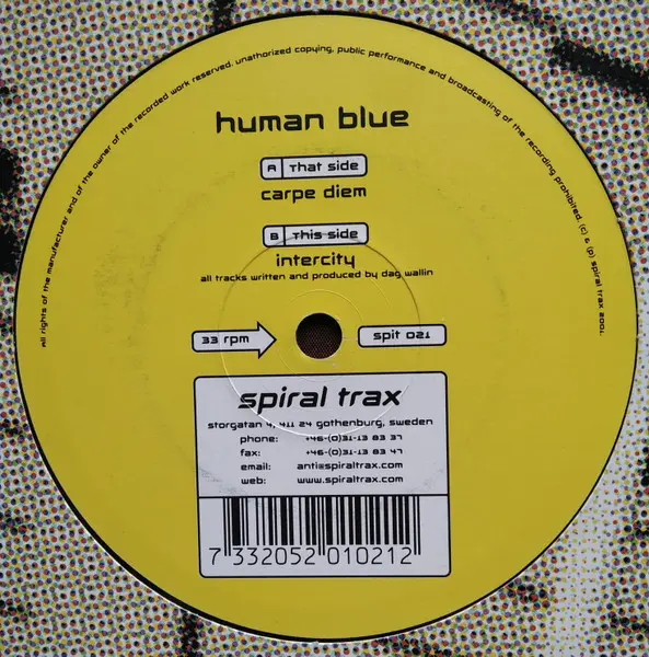 Human Blue - Carpe Diem / Intercity - 2001 - Progressive Trance, Psy-Trance - Spiral Trax - Vinyl 1x 12", 33 ⅓ RPM