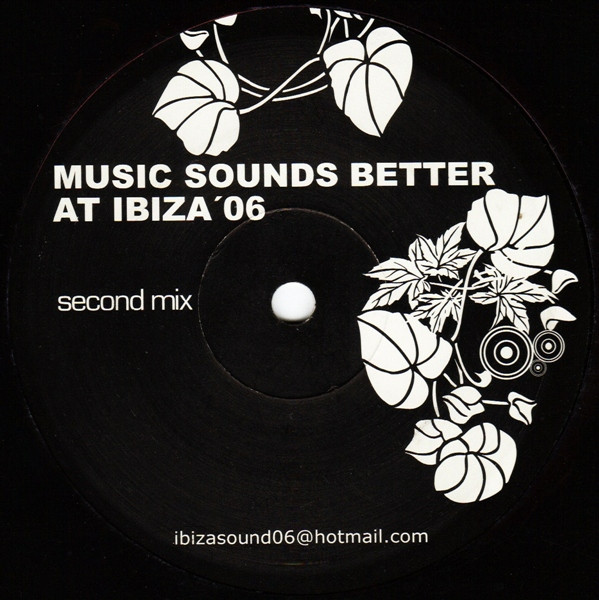 Stardust vs. Unknown Artist - Music Sounds Better At Ibiza '06 - 2006 - Electro, House - Not On Label - Vinyl 1x 12", 45 RPM,