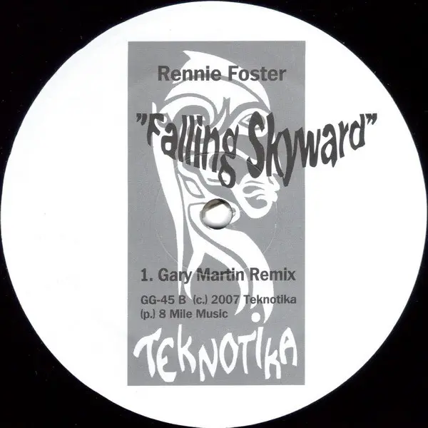Rennie Foster - Falling Skyward, Electronic, Techno, 2007 - Teknotika Records, US, Vinyl 1x 12"