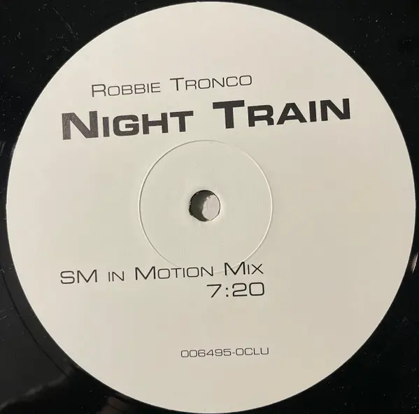 Robbie Tronco - Night Train, Electronic, Hard House, Hard Techno, Hard Trance, House, 1998 - Club Tools, Germany, Vinyl 1x 12