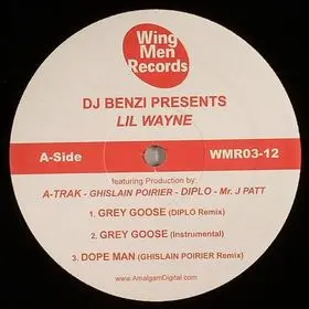 DJ Benzi Presents Lil Wayne - Grey Goose, Hip Hop, 2007 - Wing Men Records, US, Vinyl 1x 12", Unofficial Release