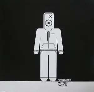 Ben Ryser - Minyou Part B, Electronic, Techno, 2008 - Weave Music, Germany, Vinyl 1x 12"