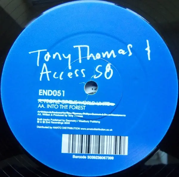 Tony Thomas & Access 58 - People Of The World Unite (Disc 1), Electronic, House, Tribal House, 2003 - End Recordings, UK, Vin
