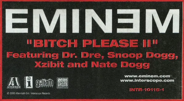 Eminem Featuring Dr. Dre, Snoop Dogg, Xzibit And Nate Dogg - Bitch Please II, Hip Hop, 2000 - Aftermath Entertainment, Inters
