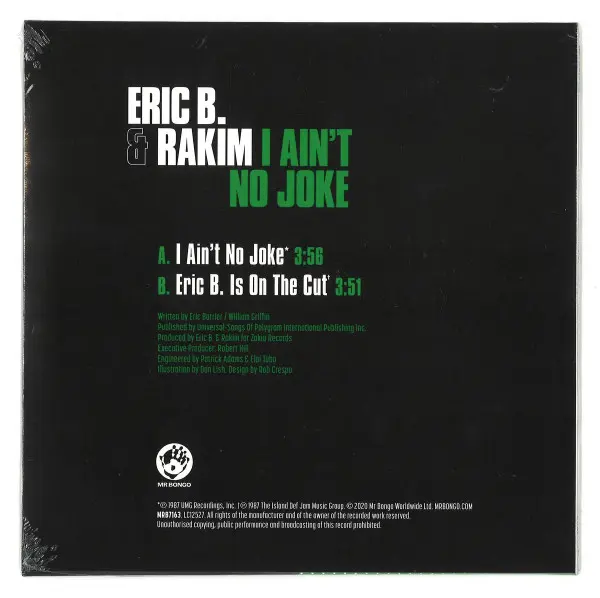 Eric B. & Rakim - I Ain't No Joke, Hip Hop, Boom Bap, Cut-up/DJ, Turntablism, 2020 - Mr Bongo, UK, Vinyl 1x 7", 45 RPM