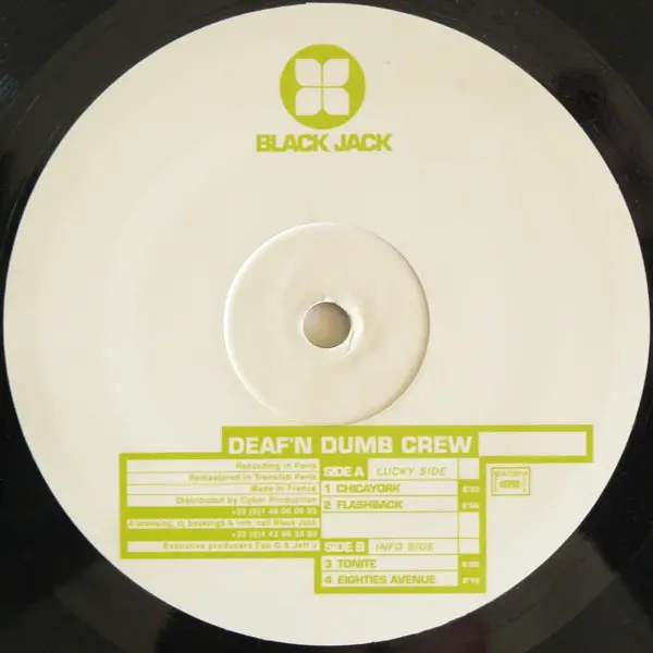Deaf'N Dumb Crew - Flagrant Delit EP, Electronic, House, 1999 - Black Jack, France, Vinyl 1x 12", 33 ⅓ RPM, EP