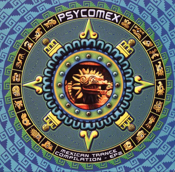 Psycomex (Mexican Trance Compilation - EP2)
