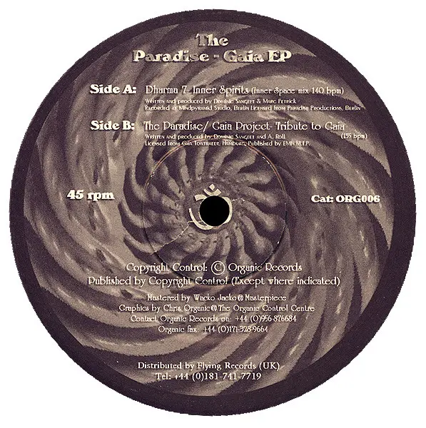 Dharma 7 / Paradise-Gaia-Project - The Paradise - Gaia EP - 1998 - Goa Trance, Tribal - Organic Records (3) - Vinyl 1x 12", 4