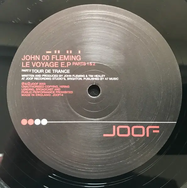 John '00' Fleming - Le Voyage E.P Parts 1 & 2, Electronic, Progressive Trance, Trance, 2003 - Joof Recordings, UK, Vinyl 1x 1