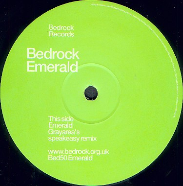 Bedrock - Emerald (Grayarea Mix), Electronic, Progressive Breaks, 2003 - Bedrock Records, UK, Vinyl 1x 12", Single Sided, Etc