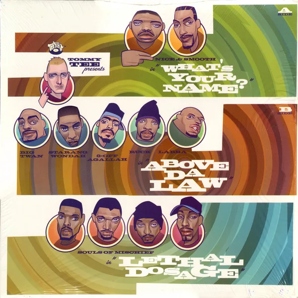 What's Your Name? / Above Da Law / Lethal Dosage
