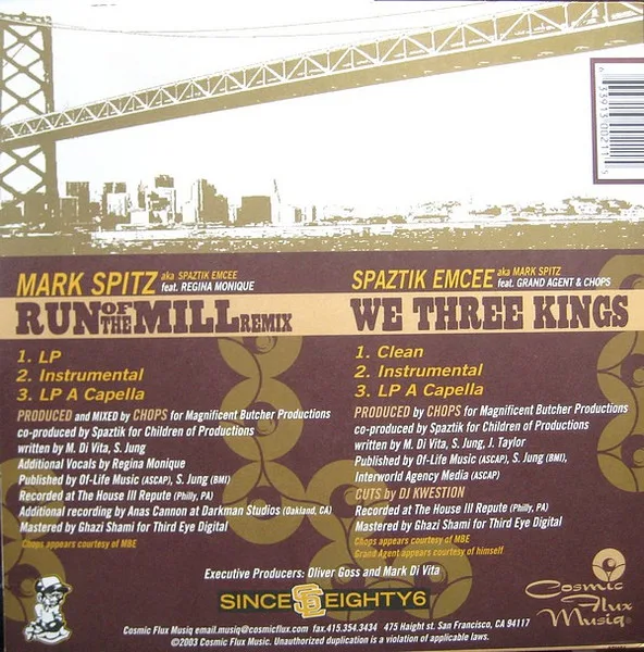 Album cover for Run Of The Mill (Remix) / We Three Kings by Spaztik MC AKA Mark Spitz