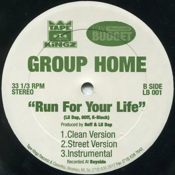 Group Home - Express B/W Run For Your Life, Hip Hop, Boom Bap, 1997 - Low Budget Records (7), Tape Kingz, US, Vinyl 1x 12", 3