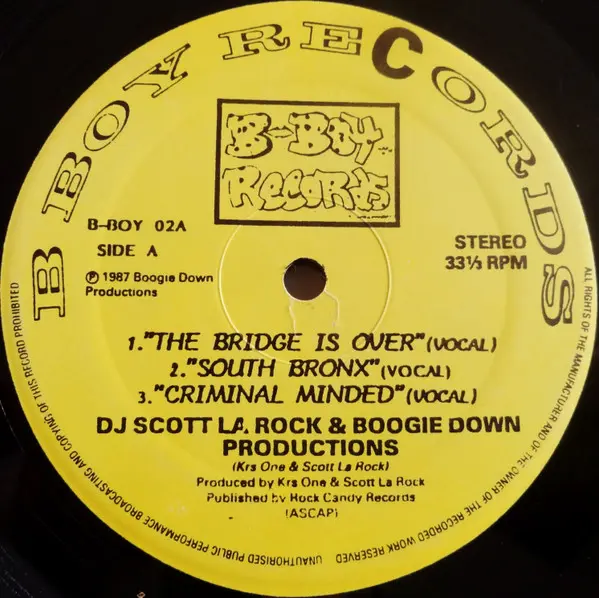 The Bridge Is Over / South Bronx / Criminal Minded