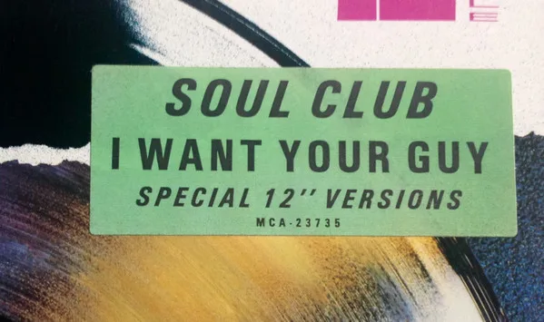 Album cover for I Want Your Guy by Soul Club