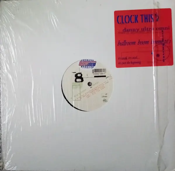 Danny Ultra Omni - Ballroom Boom Boom Part 1, Electronic, Disco, House, 1996 - OMW (Oxygen Music Works), US, Vinyl 1x 12", 33