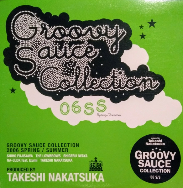 Groovy Sauce Collection 06 SS (Spring / Summer)