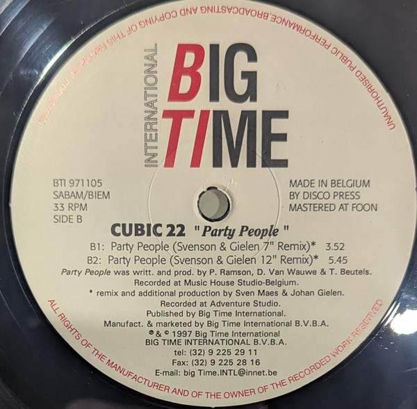 Cubic 22 - Party People, Electronic, House, Techno, 1997 - Big Time International, Belgium, Vinyl 1x 12"