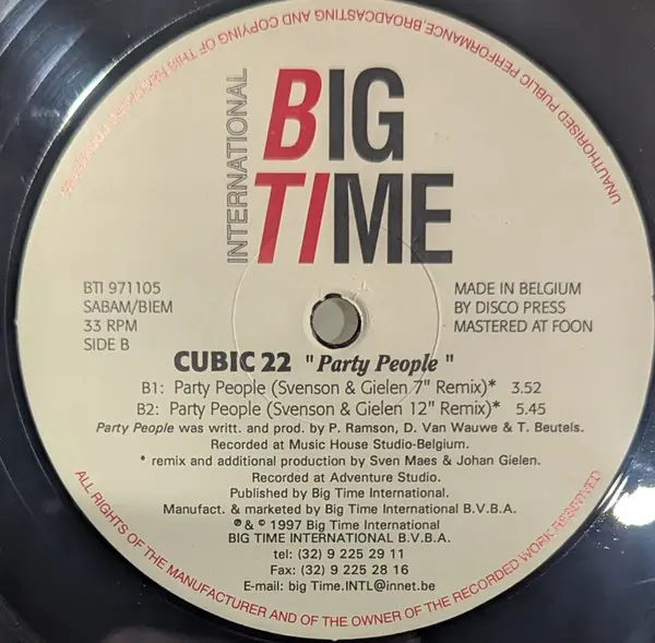 Cubic 22 - Party People, Electronic, House, Techno, 1997 - Big Time International, Belgium, Vinyl 1x 12"