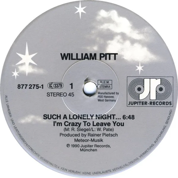 Album cover for Such A Lonely Night (I'm Crazy To Leave You) / Right On Time by William Pitt