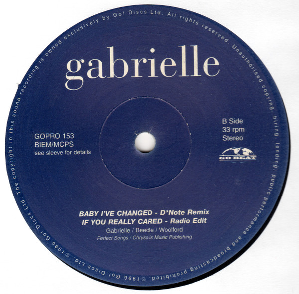 Gabrielle - Baby I've Changed (Remixes) / If You Really Cared, Electronic, Drum n Bass, House, UK Garage, 1996 - Go! Beat, US