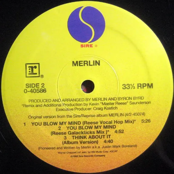 Merlin - You Blow My Mind, Electronic, Hip Hop, Hip-House, RnB/Swing, 1992 - Reprise Records, Sire, US, Vinyl 1x 12", 33 ⅓ RP