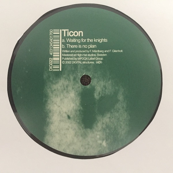 Ticon - Knights EP, Electronic, Progressive Trance, Psy-Trance, 2002 - Digital Structures, Sweden, Vinyl 1x 12", 45 RPM, EP