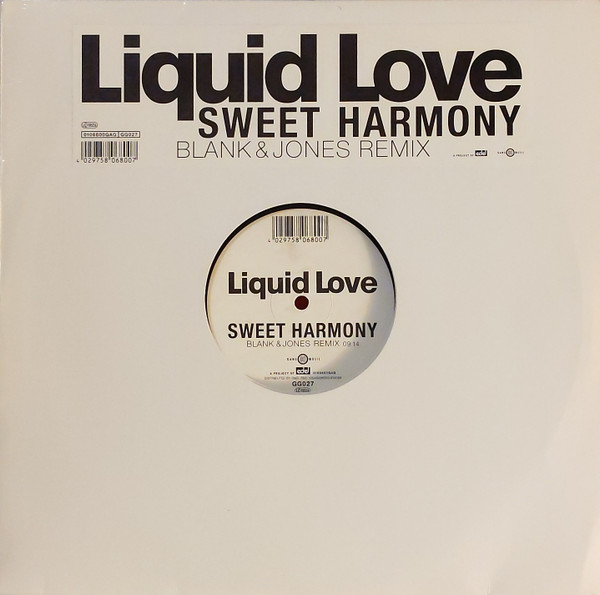 Liquid Love - Sweet Harmony (Blank & Jones Remix), Electronic, Trance, 1999 - edel, Gang Go Music, Germany, Vinyl 1x 12", 45 