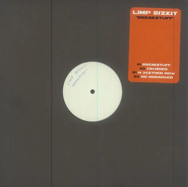 Limp Bizkit - Break Stuff, Hip Hop, Rock, Nu Metal, Not On Label, Japan, Vinyl 1x 12", 45 RPM, White Label