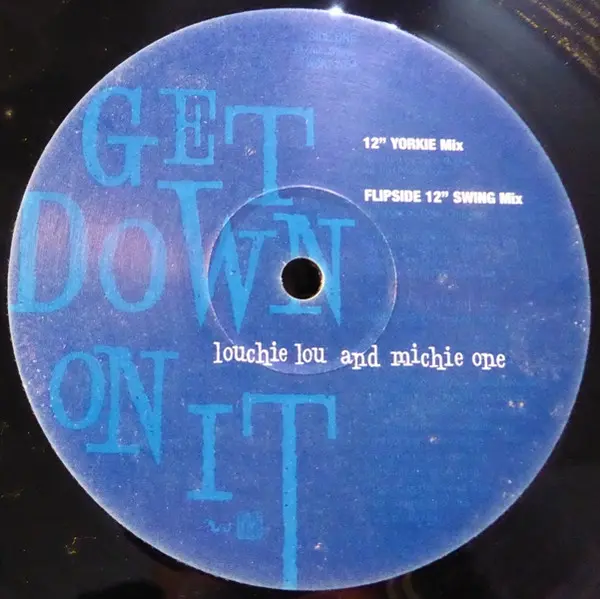 Louchie Lou & Michie One - Get Down On It, Electronic, Reggae, House, Reggae-Pop, 1995 - China Records, UK, Vinyl 1x 12", Max