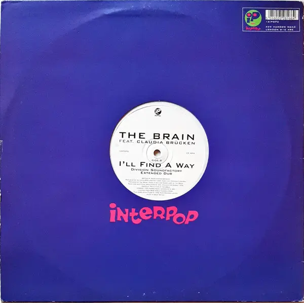 Brain (2), The Feat. Claudia Brücken - I'll Find A Way - 1996 - House, Techno - Interpop - Vinyl 1x 12", 33 ⅓ RPM