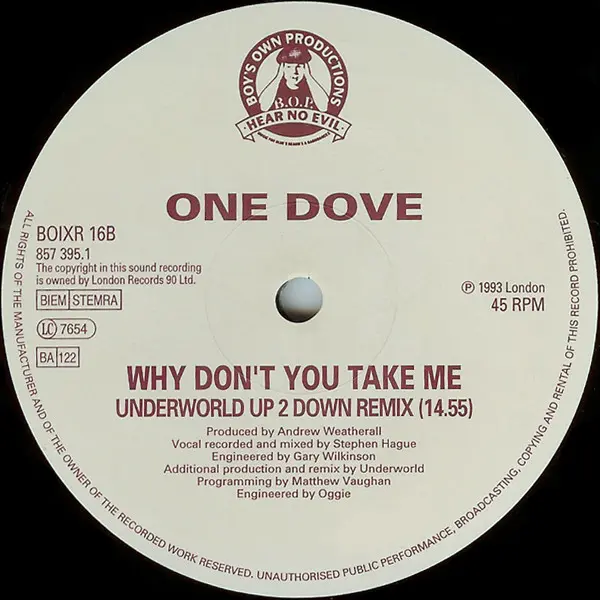 One Dove - Why Don't You Take Me (Secret Knowledge / Underworld Remixes), Electronic, Stage & Screen, Progressive House, Soun