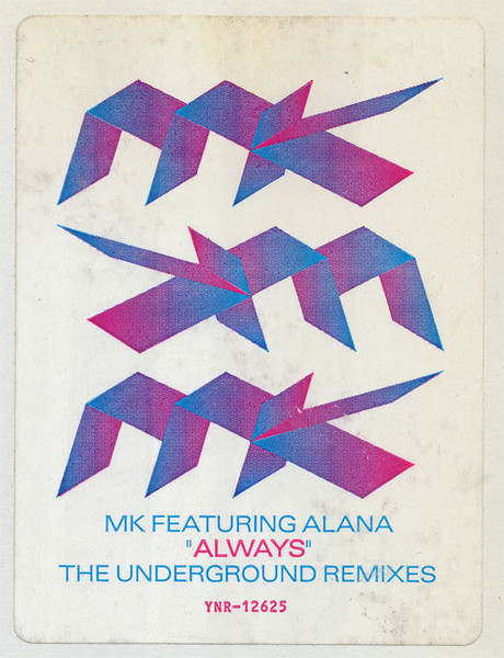 Marc Kinchen Featuring Alana - Always, Electronic, Deep House, House, 1992 - Charisma, US, Vinyl 1x 12", 33 ⅓ RPM